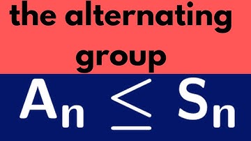 Abstract Algebra | The Alternating Group
