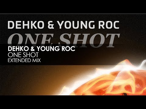 Dehko & Young Roc - One Shot [Teaser] - Dehko & Young Roc - One Shot [Teaser]