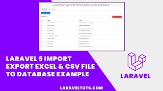 Laravel 9 Import Export Excel & CSV File to Database Example