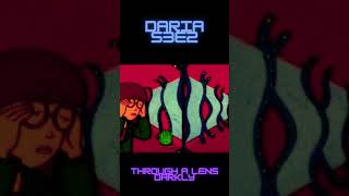 Daria - Through a Lens Darkly