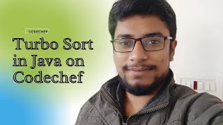 Codechef Beginner : Turbo Sort in Java | CodeWithAnand