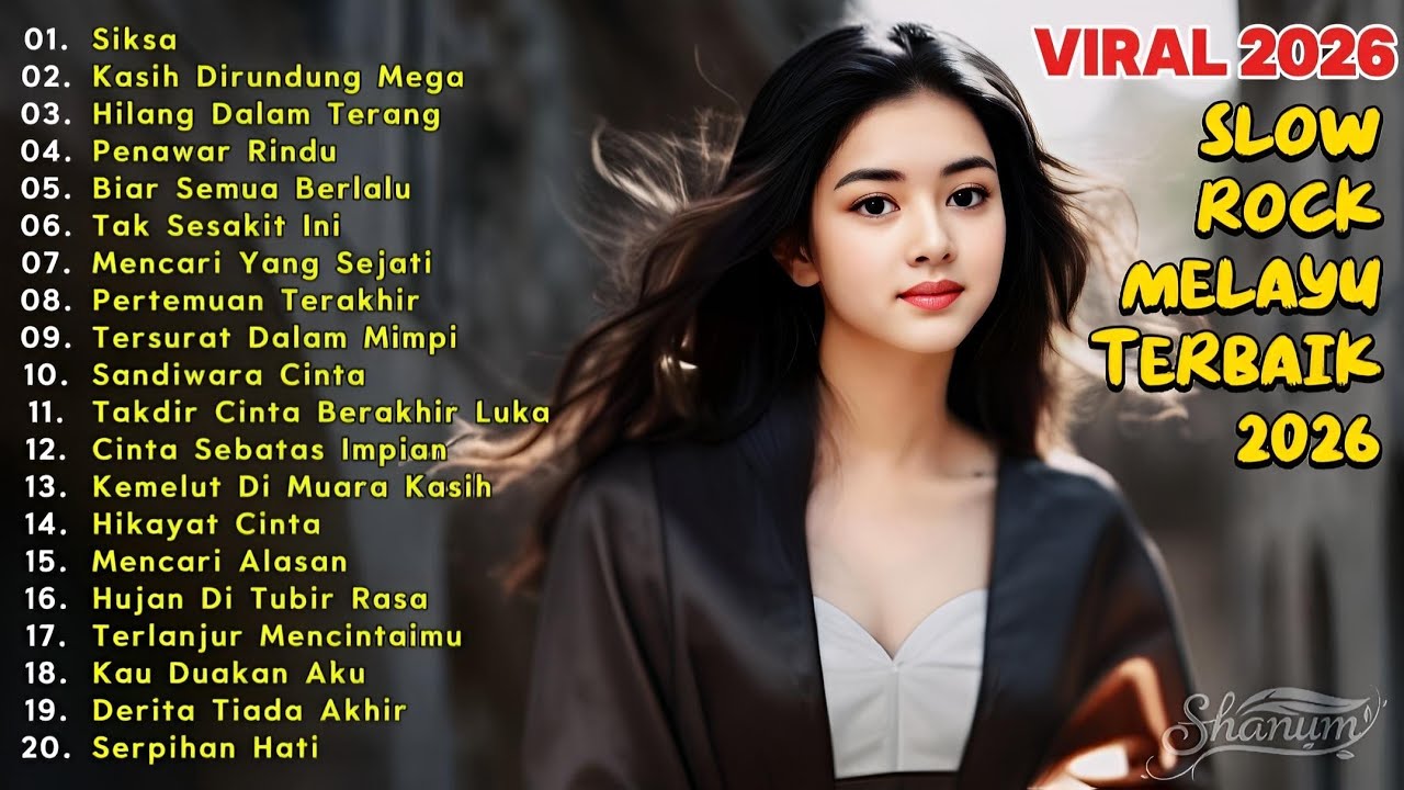 Slow Rock Melayu Viral Terbaik 2026 // Siksa 💔 Cocok Untuk Menemani Aktivitas