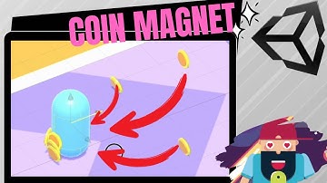 Coin Magnet in Unity3d
