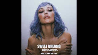 Ольга Серябкина - SWEET DREAMS  (Beat by Lakky Ninja)
