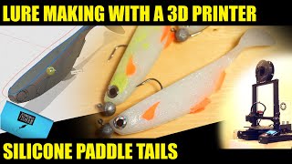 Making lures with a 3d printer, silicone paddle tails