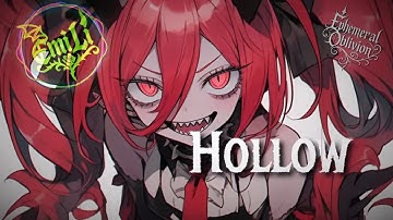 🎵 Hollow - Ephemeral Oblivion - Ache rising through the quiet