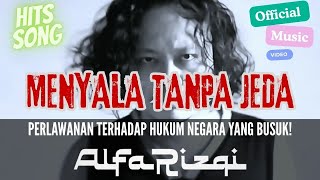 Download Lagu Menyala Tanpa Jeda - AlfaRizqi ( Official Music Video ) MP3