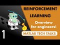 Reinforcement Learning for Engineers, Part 1: What Is Reinforcement Learning?