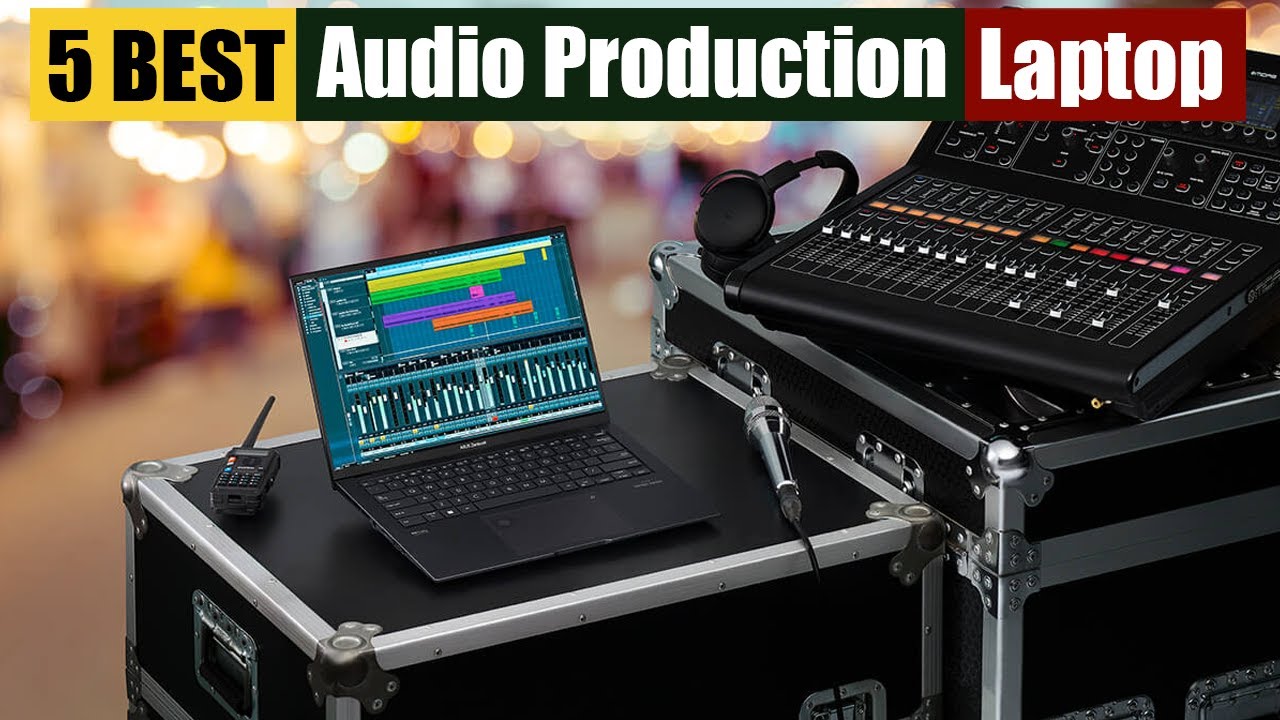 Best Laptops for Music Production for 2026