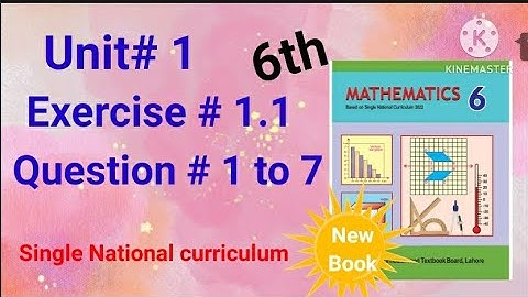 6th class maths New book 2023 || exercise 1.1||class 6 maths chapter 1 exe# 1.1||SNC