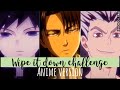 tiktok wipe it down challenge anime version