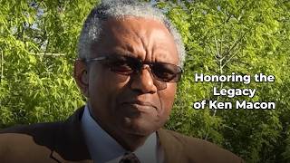 Honoring & Remembering the Legacy of Ken Macon