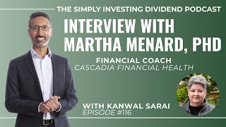EP116: From Debt to Dividends - How Martha Transformed Her Money Mindset and Built Wealth