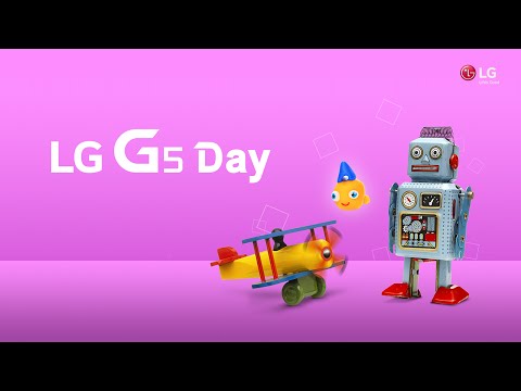 LG G5 Day - Full video, Feb 21st @ Barcelona