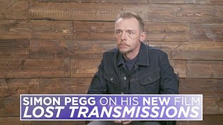 Simon Pegg talks about his dramatic role in 'Lost Transmissions' [extended interview]
