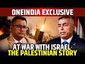 Israel Responsible For Palestinians’ Misery| Truth Before Oct 7 Attack| Exclusive Interview