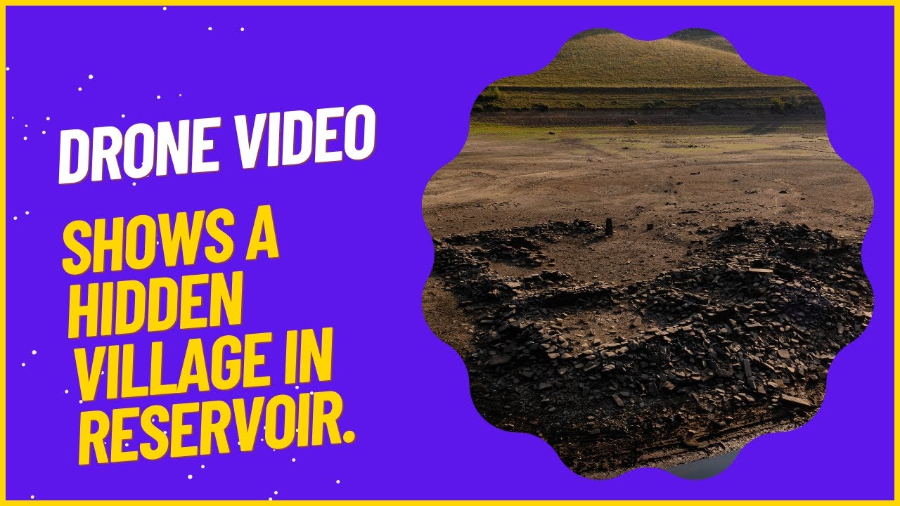 Drone video shows a hidden village in Reservoir. - YouTube