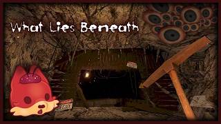Dig Deeper | What Lies Beneath (Full Game)