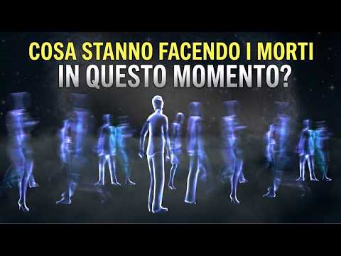 Video Che cosa stanno facendo le persone morte ora? Edgar Cayce italiano