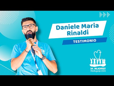 TESTIMONIO: Daniele Maria Rinaldi