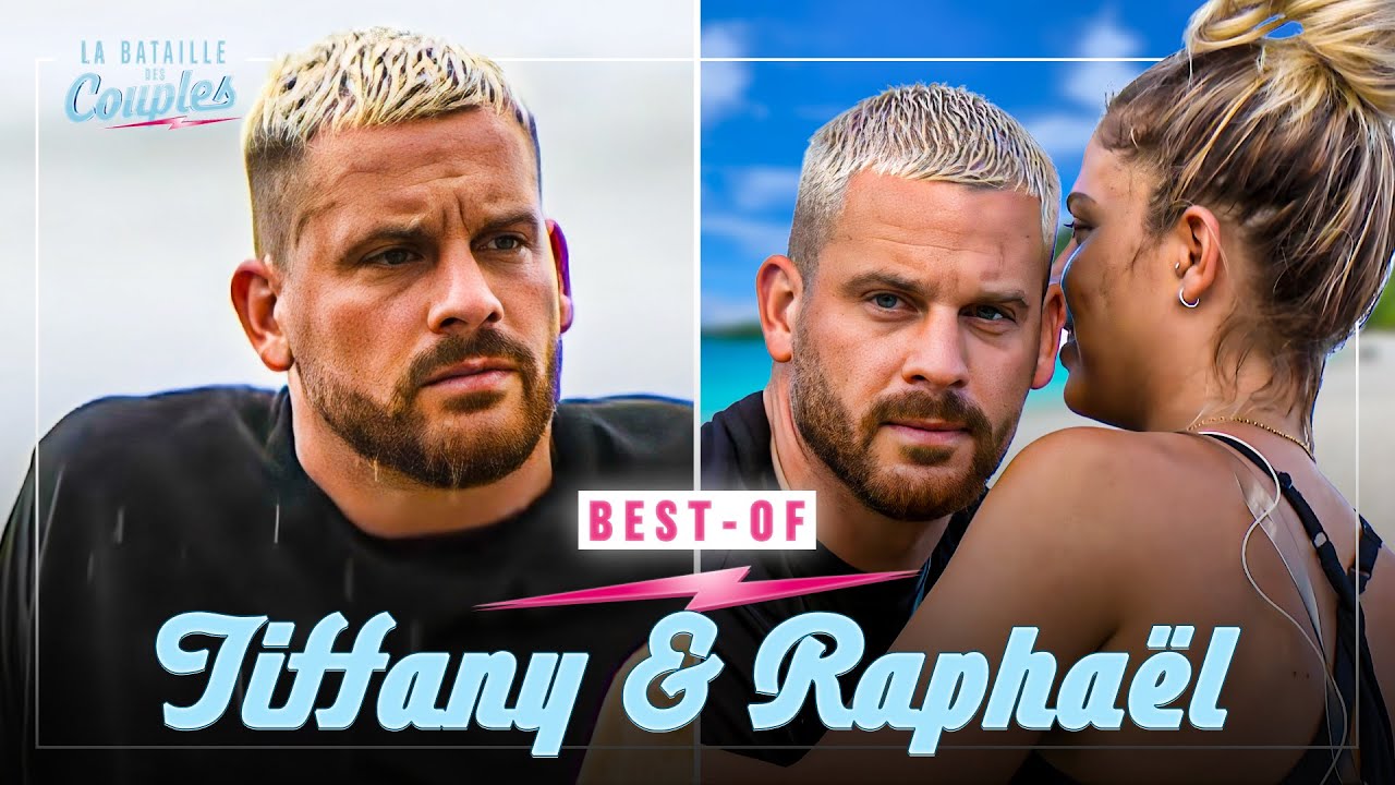 Tiffany et Raphaël : les stratèges de la Bataille des Couples !  | La Bataille Des Couples | Best-of