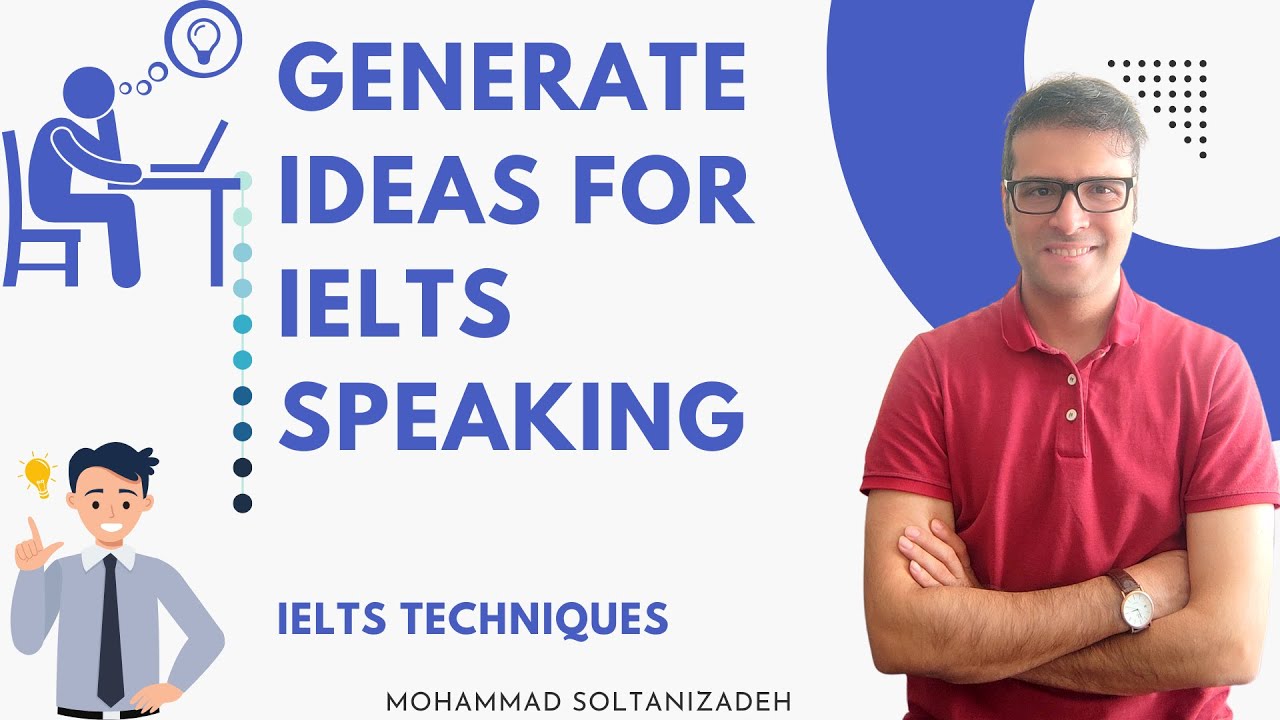 How to generate ideas in ielts speaking use different perspectives in