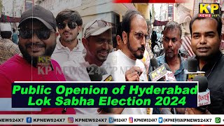 Part 02 || Public Openion of Hyderabad Lok Sabha Election 2024