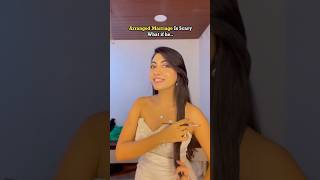 Arranged marriage is Scary🥹😭 #funny