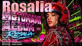 Rosalía Greatest Ballads Playlist 2026