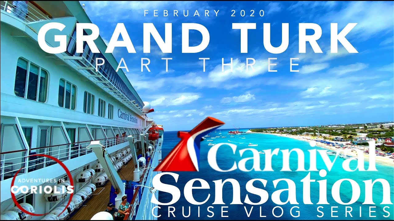 Grand Turk Port Tour - Carnival Sensation 2020