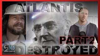 ATLANTIS DESTROYED! Dr. Schoch PROVES EDGAR CAYCE on lost advanced ancient human civilization - PT.2