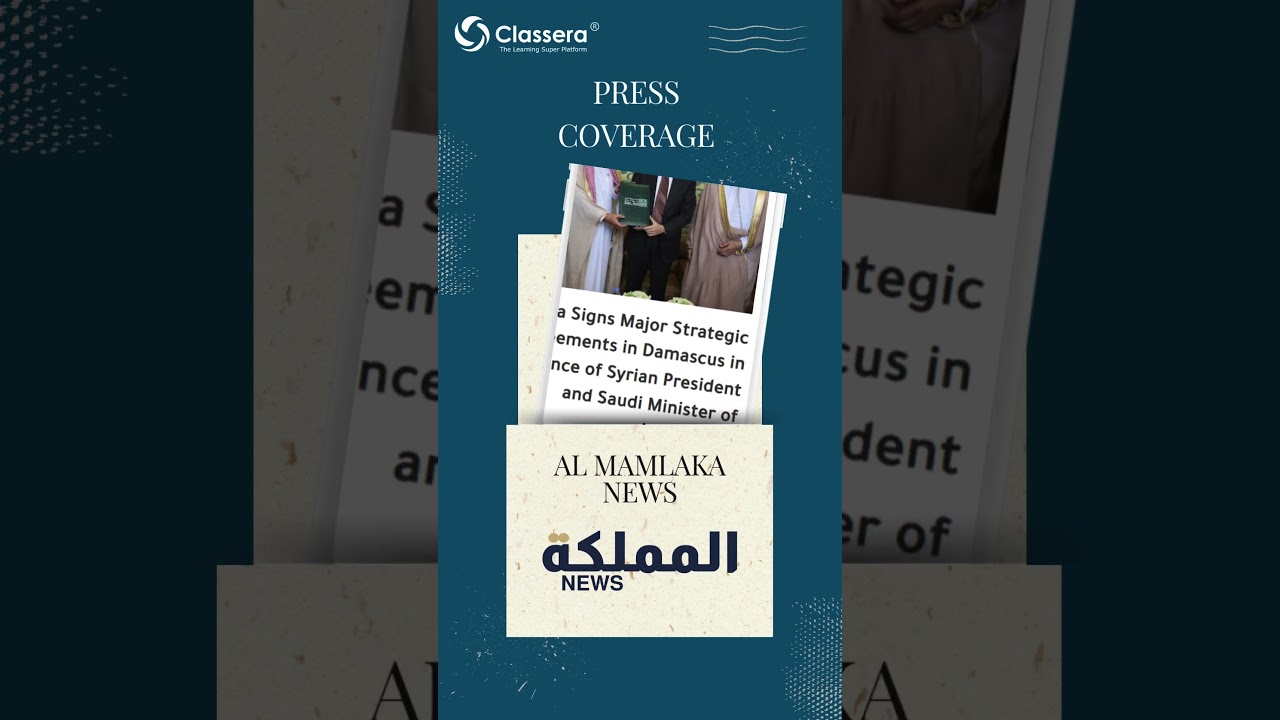 From Riyadh to Damascus: Classera Leads the Future of Digital Transformation in Syria