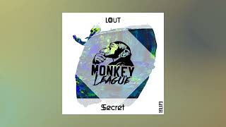 LOUT - Secret (Original Mix)