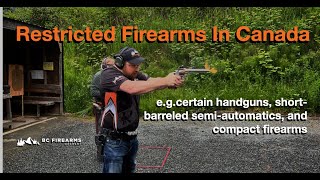 Restricted Firearms in Canada