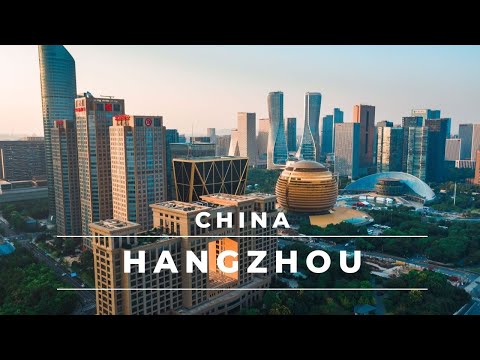 Hangzhou, China in 4k | Aerial footage of this beautiful city – China travel