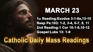 Catholic Daily Mass Readings for today I Sunday March 23 2025