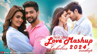 Non Stop Love Mashup 2024 | Trending Love Mashup | Arijit Singh Mashup 2024 | The Love Mashup 2024