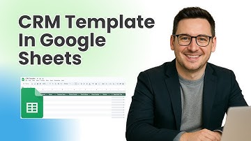 How To Create A CRM In Google Sheets (Optimal Template)