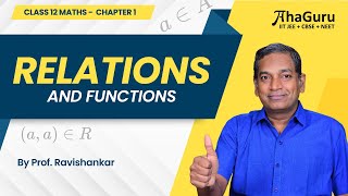 Types of Relations | Class 12 Maths Chapter 1 Relations and Functions | JEE & Boards | AhaGuru