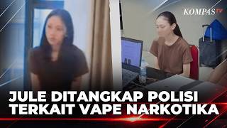 Footage of the Moment Jule Was Arrested by Police Over Etomidate Vape in South Jakarta | NEWS