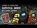 어몽어스 좀비 생존게임모드 EP5 애니메이션 |  Among us animation Survival mode EP5 with zombie