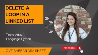 Delete a loop in a linked list in Python