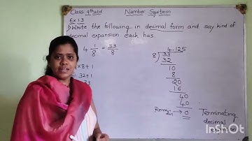 Class:9 Number SystemEx1.3.Write the following in decimal form say kind of decimal expansion each