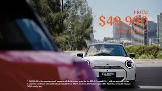 The MINI Cooper E from $49,990. The MINI Cooper E from $49,990.