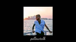 pillowtalk ( slowed ) - Zayn