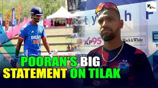 Why did Nicholas Pooran make this comment about Tilak Varma after 2nd T20I match in Guyana?| WIvsIND screenshot 3
