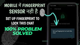 Set up fingerprint to lock this chat Kaise sahi kare || 100% problem solved screenshot 1