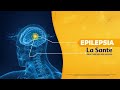 Todo lo que debes saber sobre la Epilepsia - La Santé