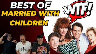Best of Married With Children | REACTION