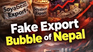 Dark truth of Nepal's Fake Export business, Swayabin Export Worth from Nepal 